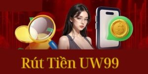Đánh giá dịch vụ rút tiền uw99